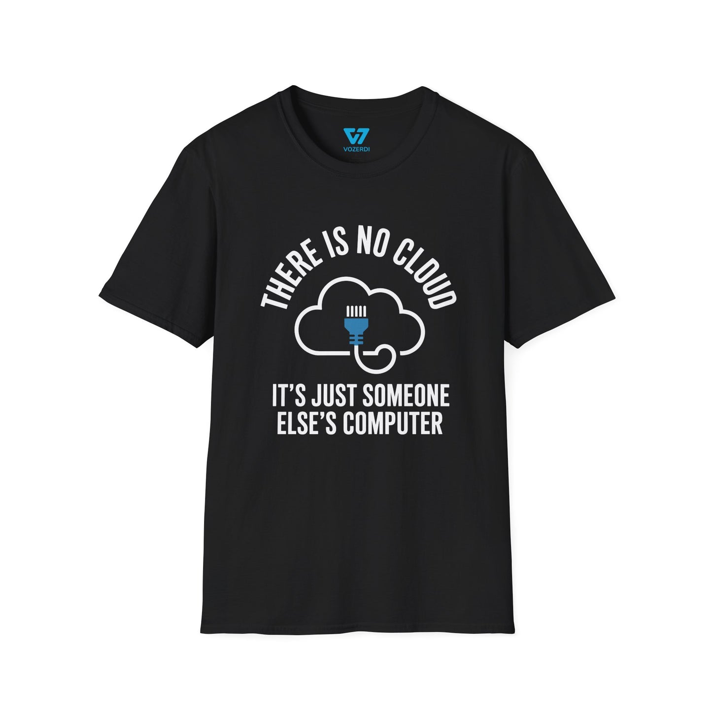 There Is No Cloud T-Shirt