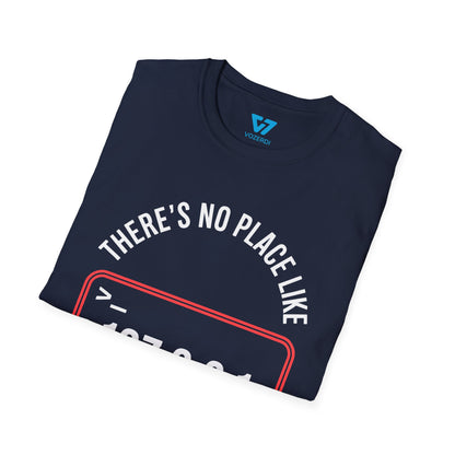 There's No Place Like 127.0.0.1 T-Shirt