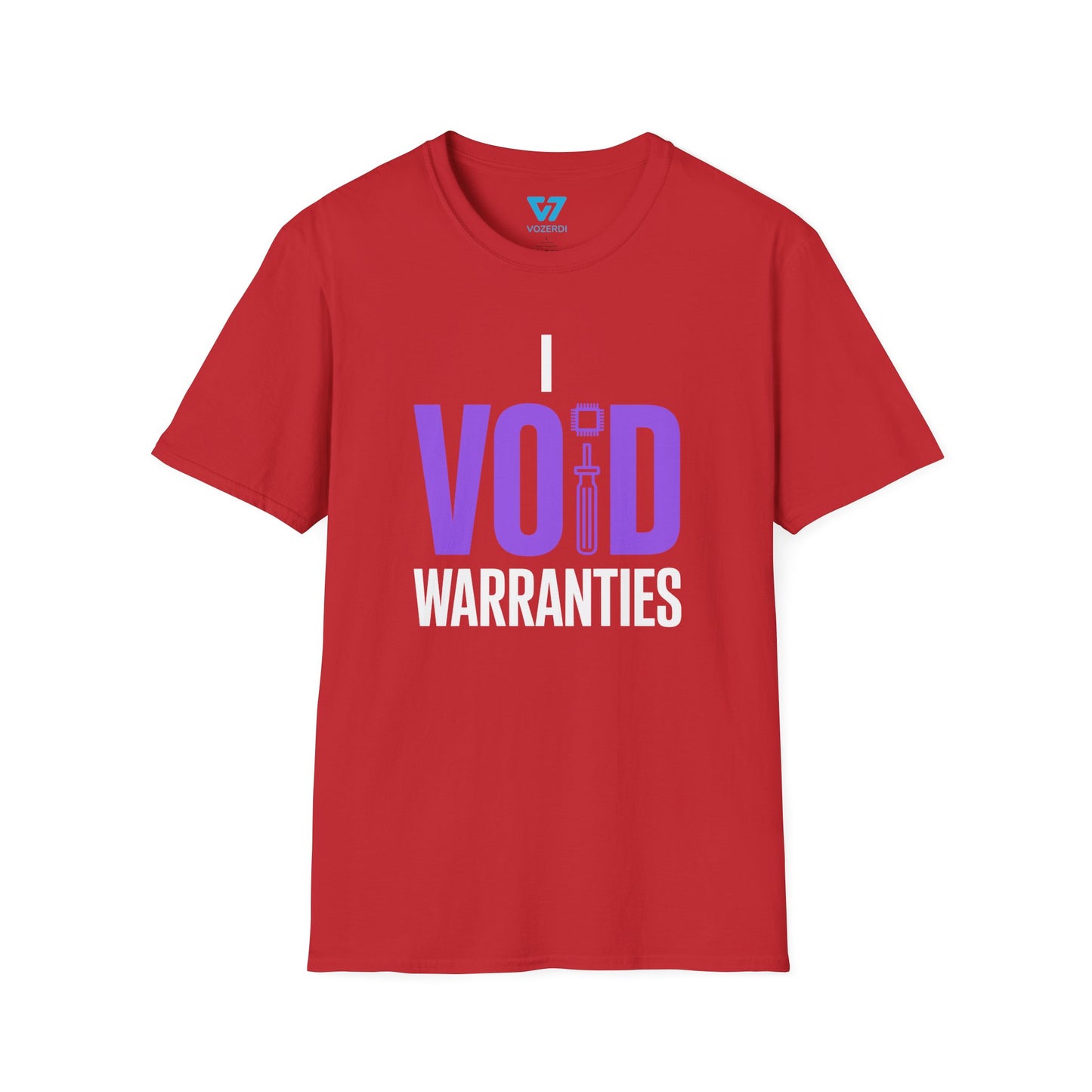 I Void Warranties T-Shirt