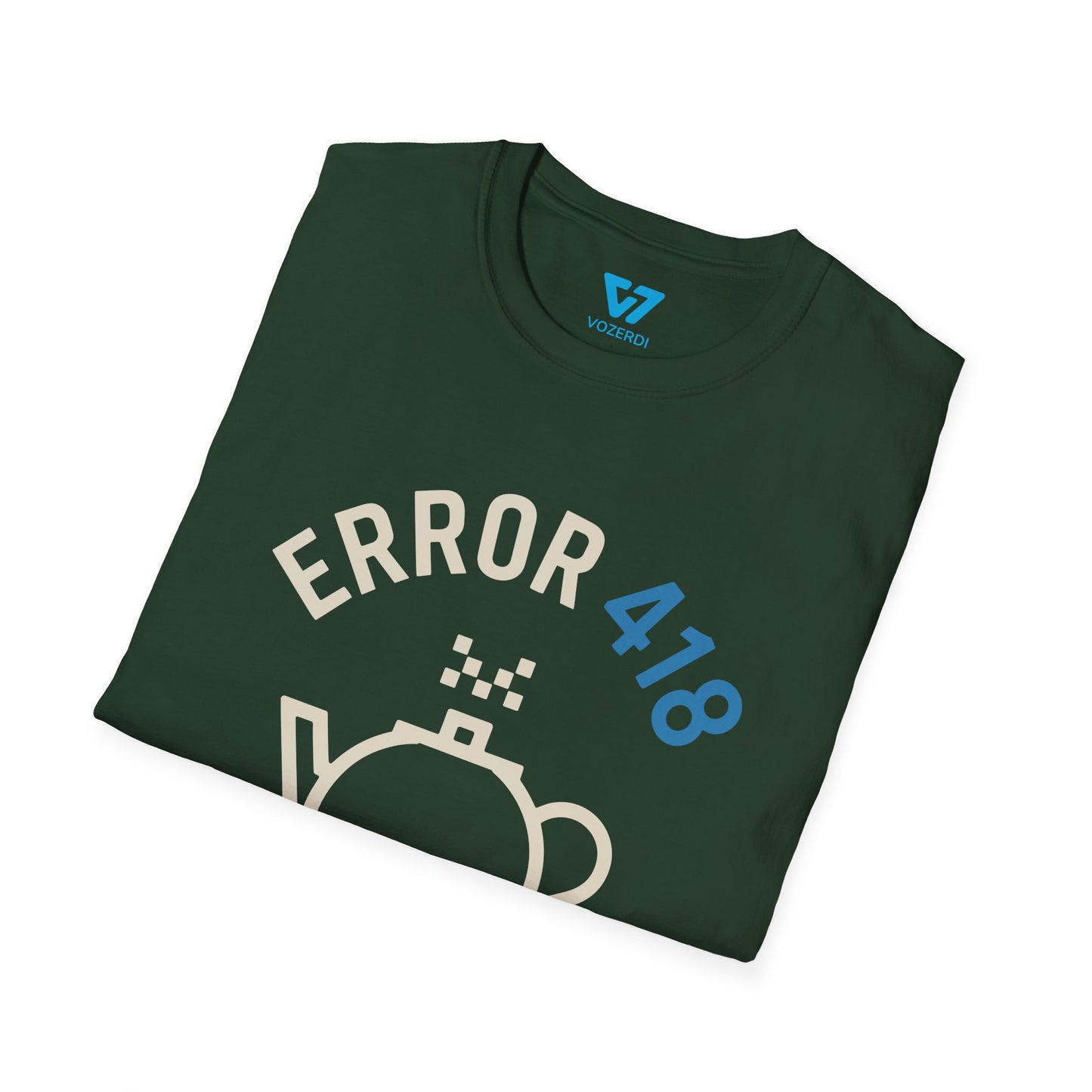 Error 418 I'm A Teapot T-Shirt