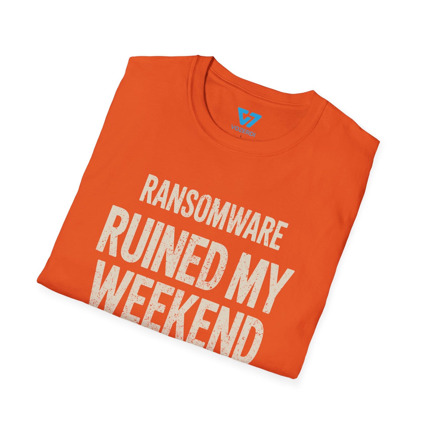 Ransomware Ruined My Weekend T-Shirt