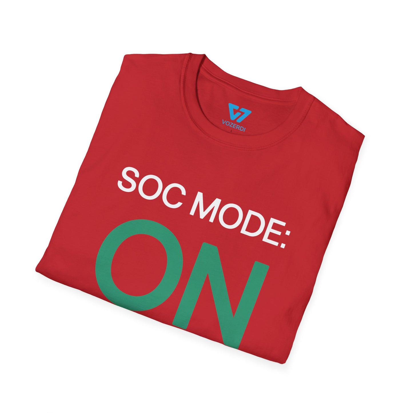 SOC Mode On T-Shirt