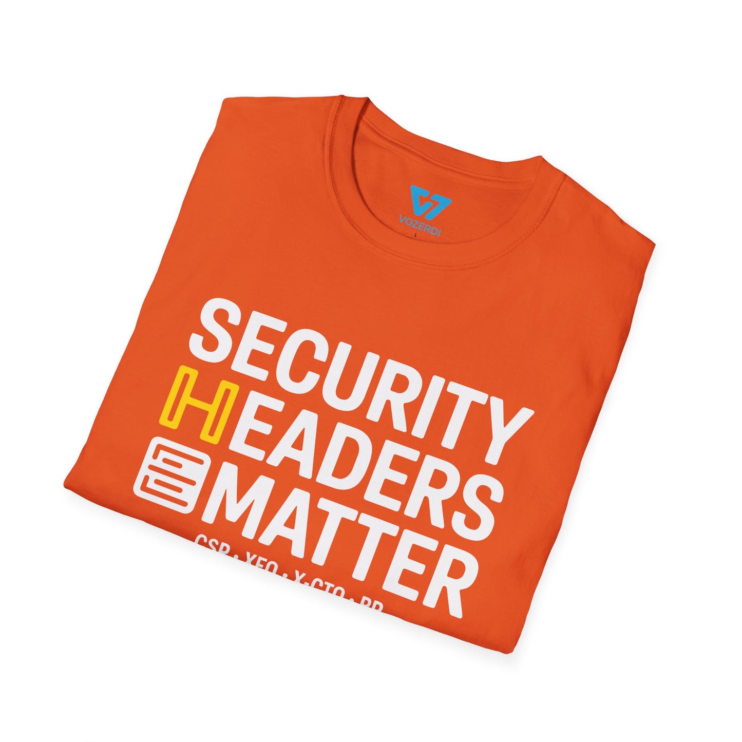 Security Headers Matter T-Shirt