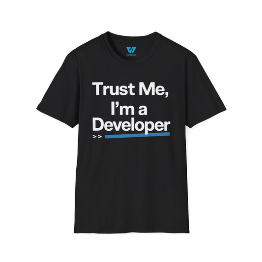 Trust Me I'm A Developer T-Shirt