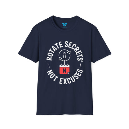 Rotate Secrets, Not Excuses T-Shirt