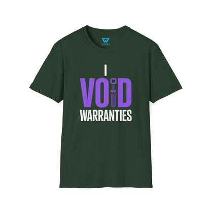 I Void Warranties T-Shirt